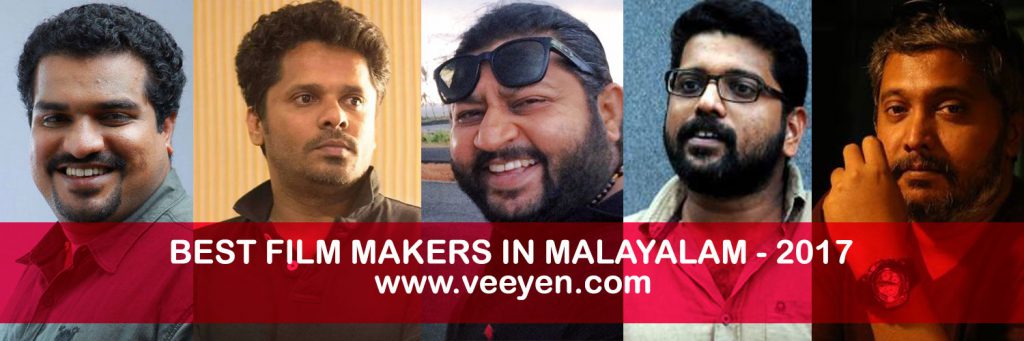 best malayalam directors 2017