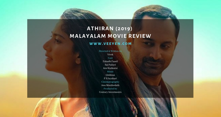 Athiran-Malayalam-Movie-Review-Veeyen